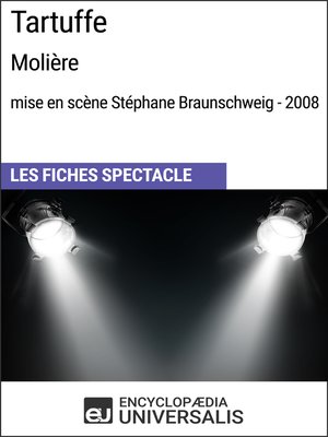 cover image of Tartuffe (Molière - mise en scène Stéphane Braunschweig - 2008)